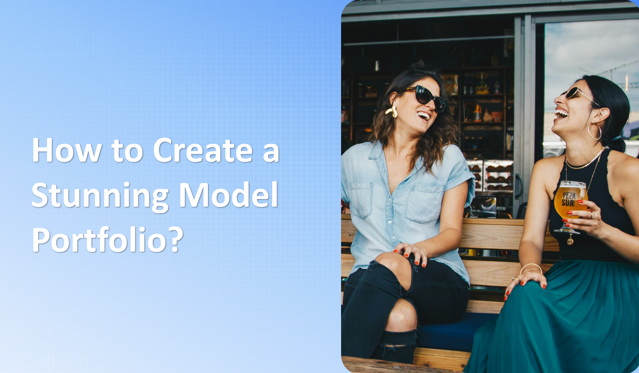 How to Create a Stunning Model Portfolio?