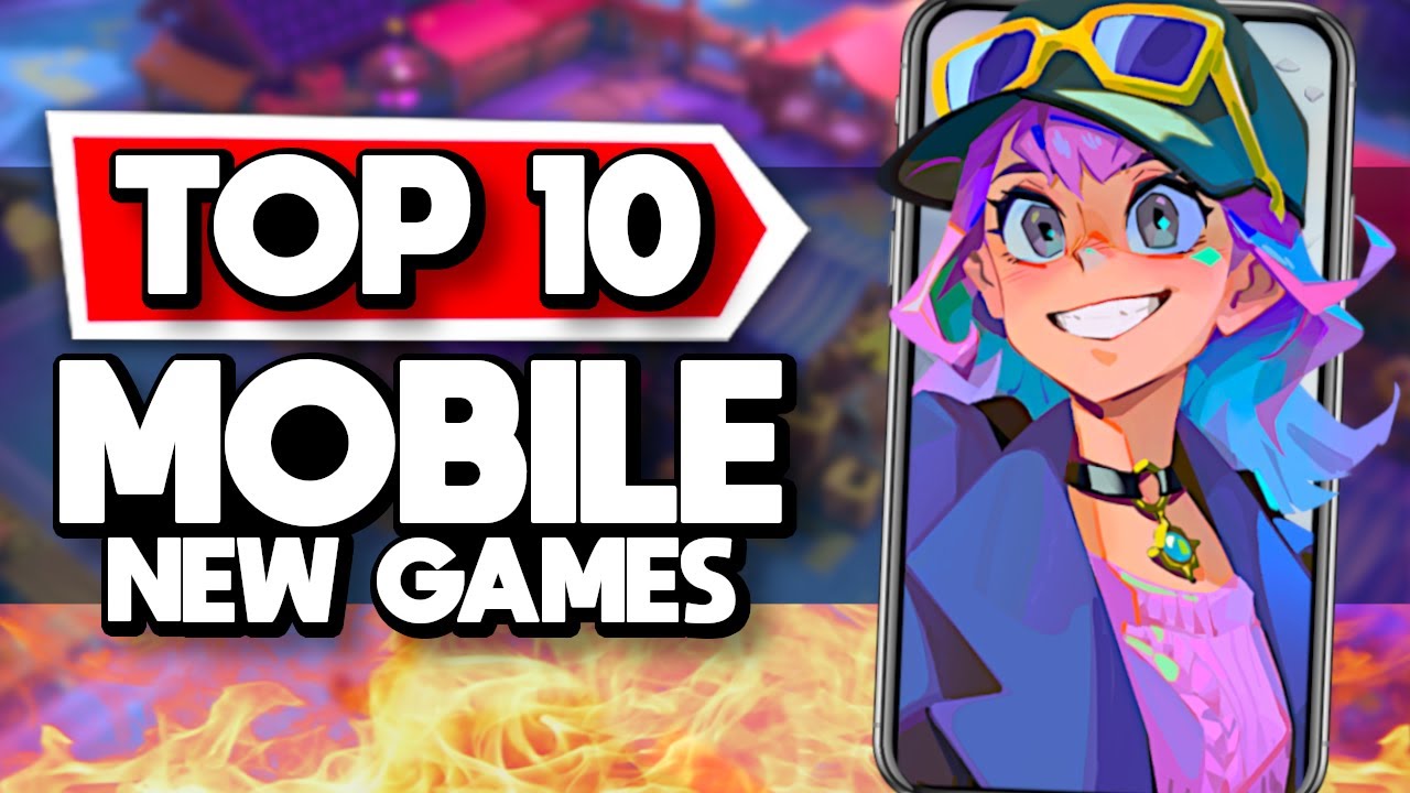 Top New Mobile Games 2023: Action RPGs to Casual Picks