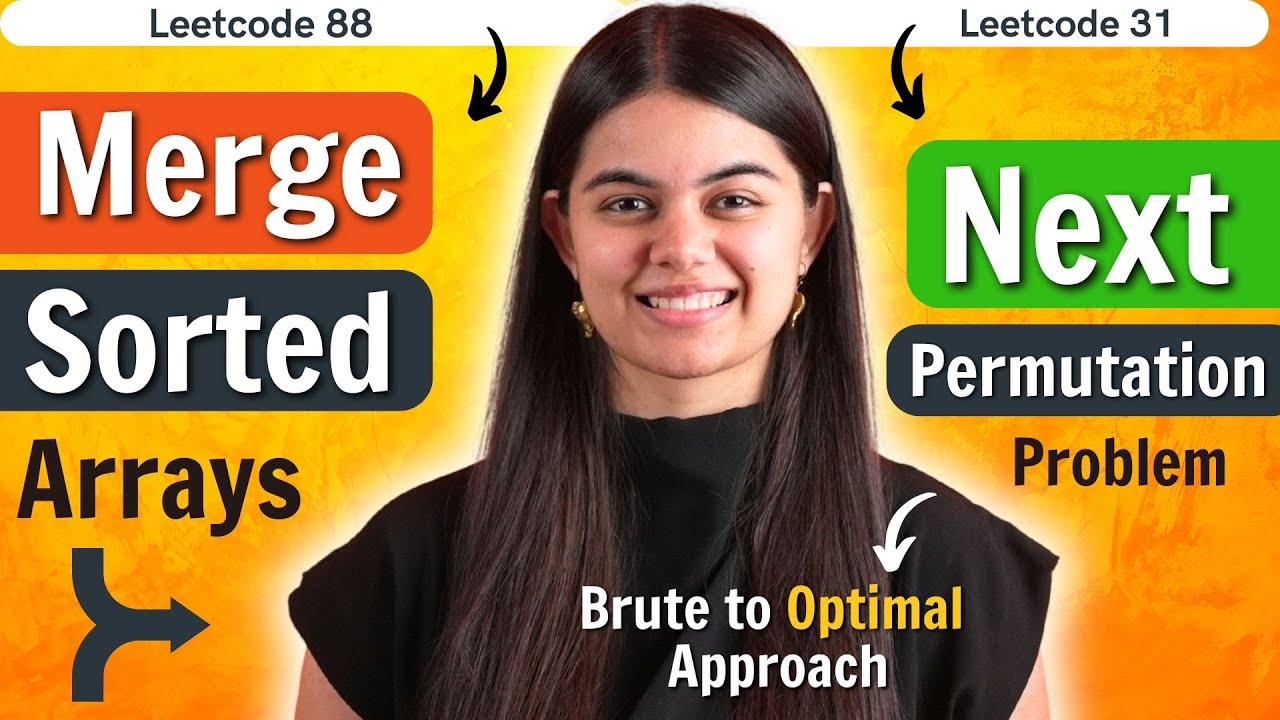Merge Sorted Arrays & Next Permutation: Optimal DSA Solutions