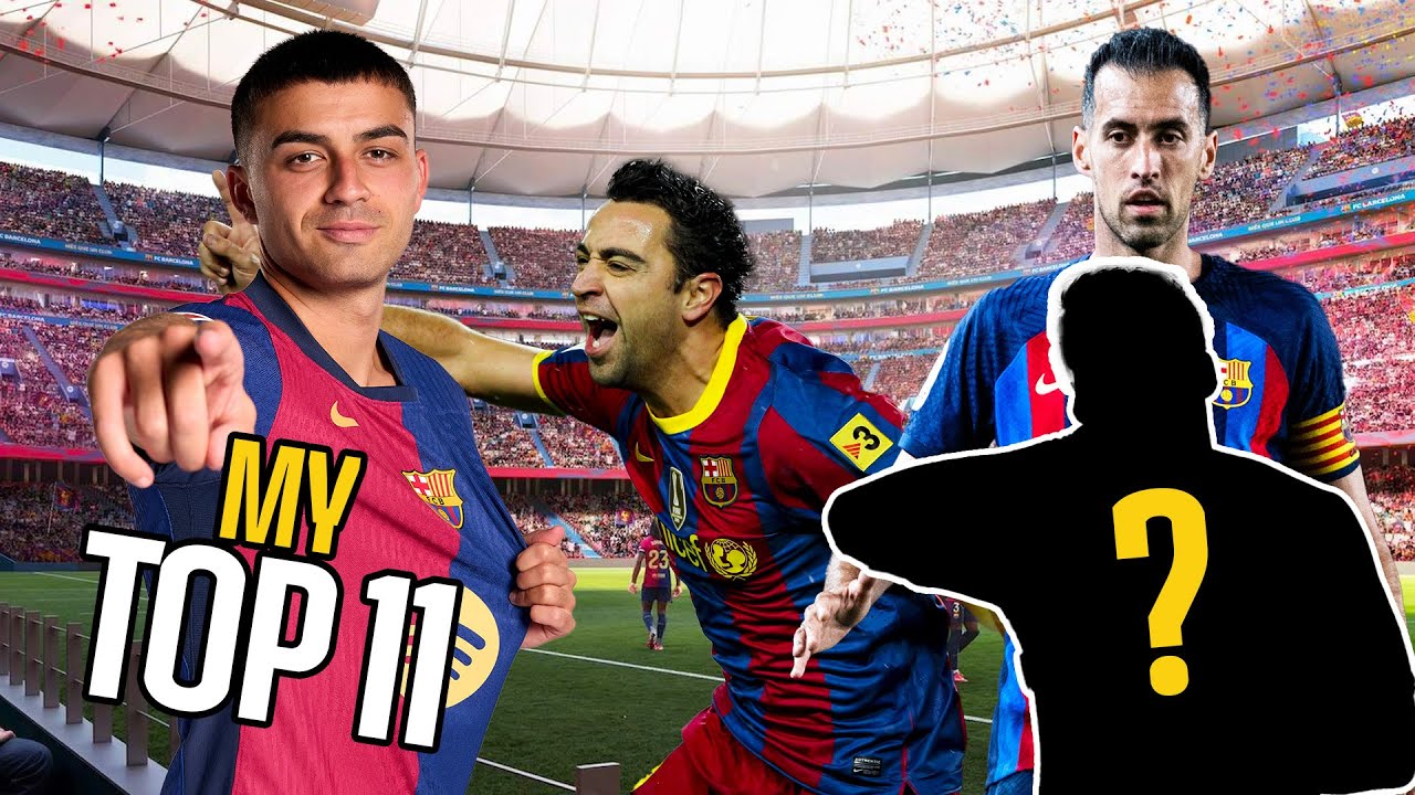 Pedri Selects Ultimate Barcelona Dream XI: Legends Analysis