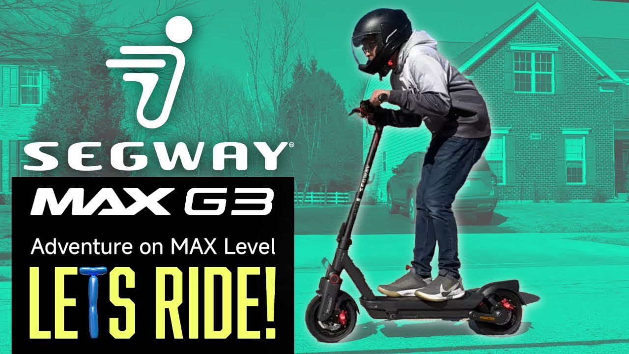Segway Ninebot Max G3 Review: Performance Meets Practicality?