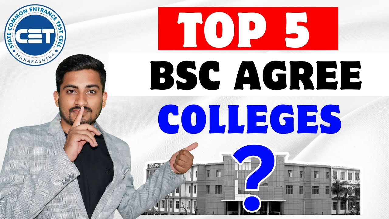 Top 5 BSc Agriculture Colleges in Maharashtra: Cutoff Percentiles & Admission Guide