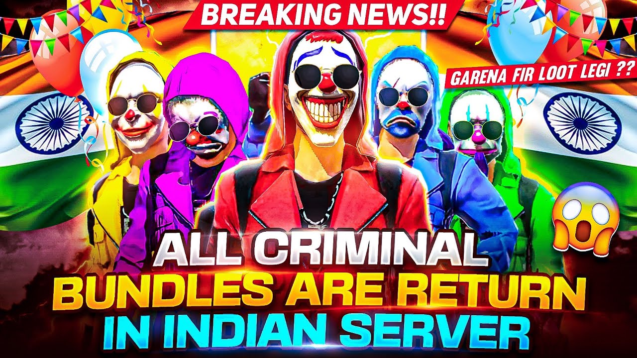 Criminal Bundles Return to Free Fire India: Official Confirmation