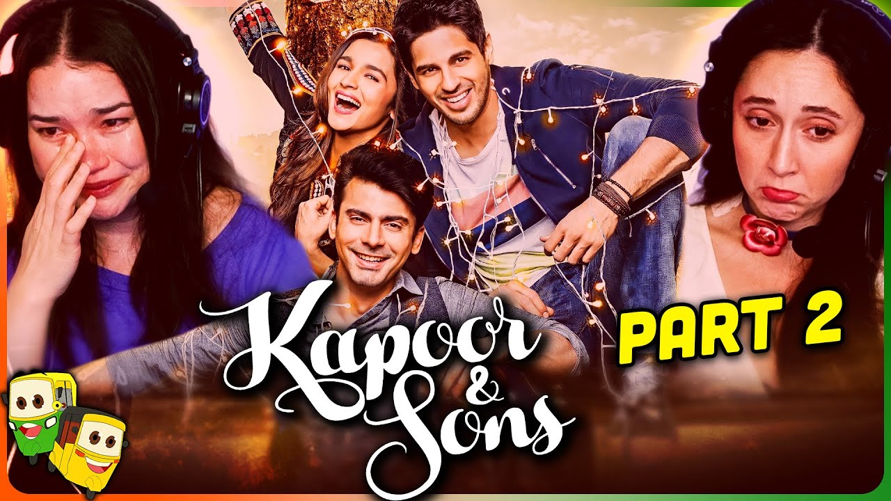 Kapoor & Sons: Why This Family Drama Hits So Hard