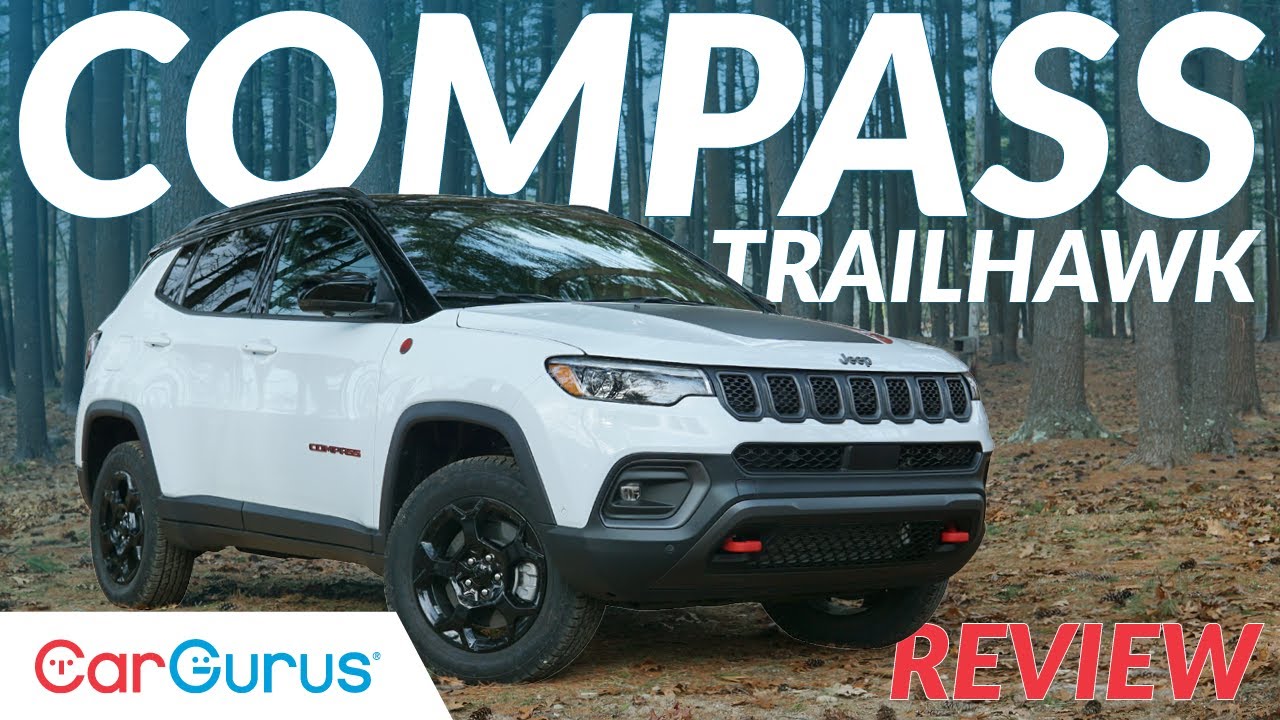2023 Jeep Compass Review: Trailhawk's Off-Road Power & Value