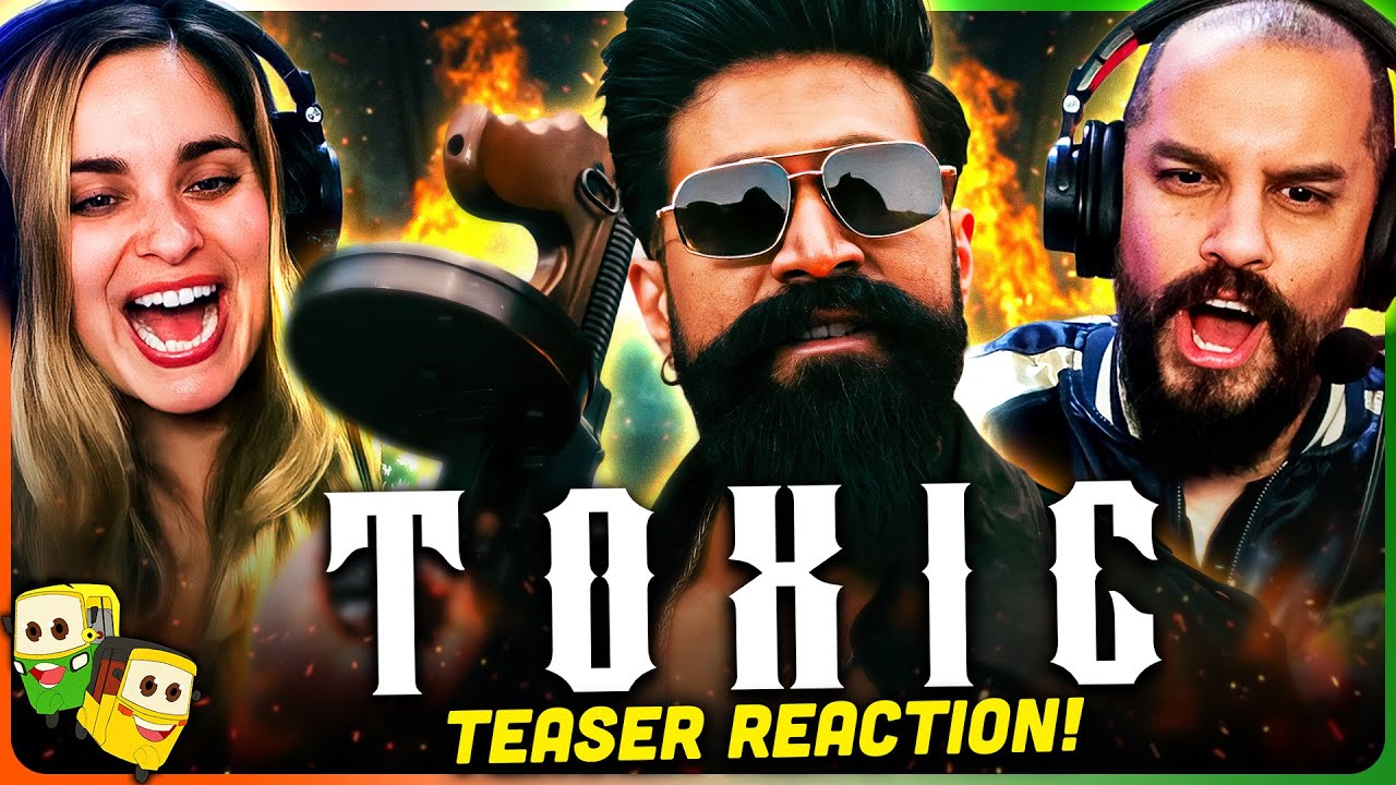Toxic Movie Trailer: Explosive Breakdown & Analysis