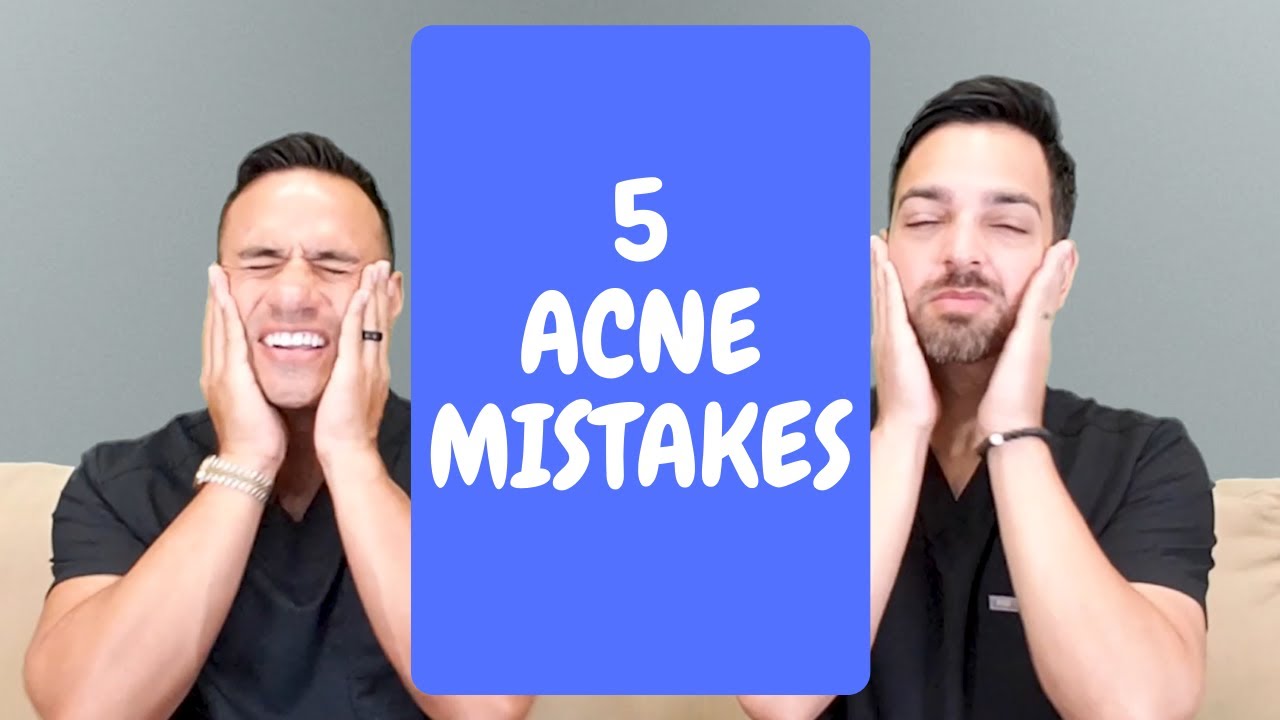 5 Acne Mistakes Dermatologists Warn Against & How to Fix Them
