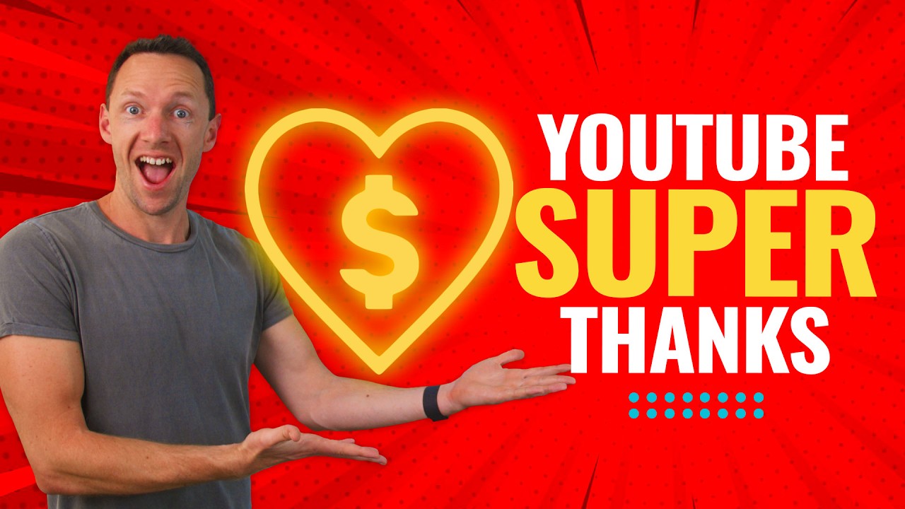 YouTube Super Thanks Monetization Guide for Creators
