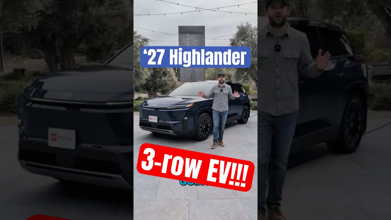 2027 Toyota Highlander EV Review: Range, Specs & Key Competitors