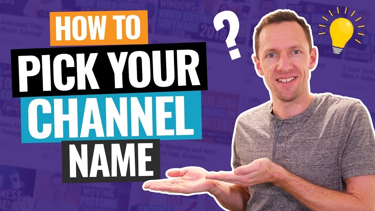 How to Choose the Perfect YouTube Channel Name in 6 Steps