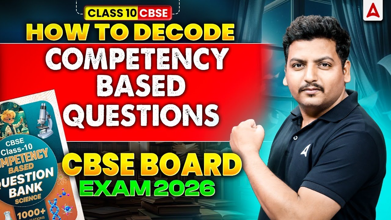 Master CBSE Class 10 Science Competency Questions: 2026 Exam Strategy