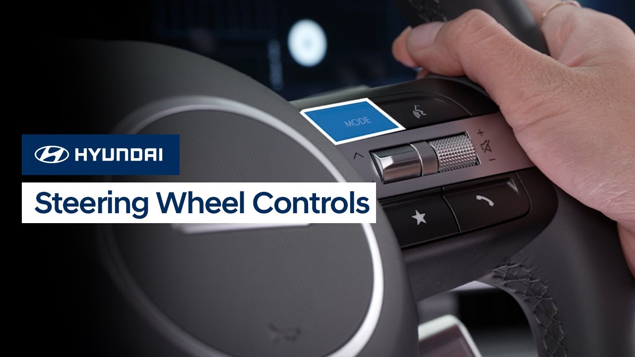 Hyundai Steering Wheel Controls: Complete Guide & How to Use