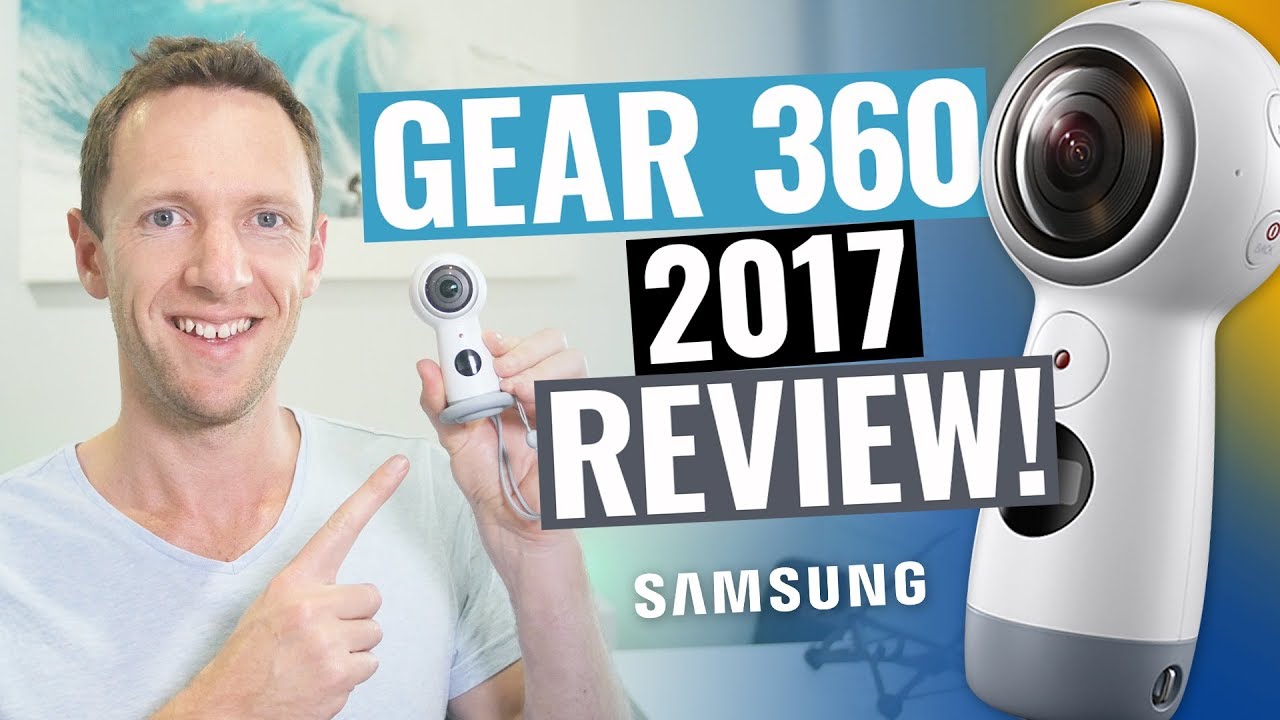 Samsung Gear 360 2017 Review: Best Budget 360 Camera?