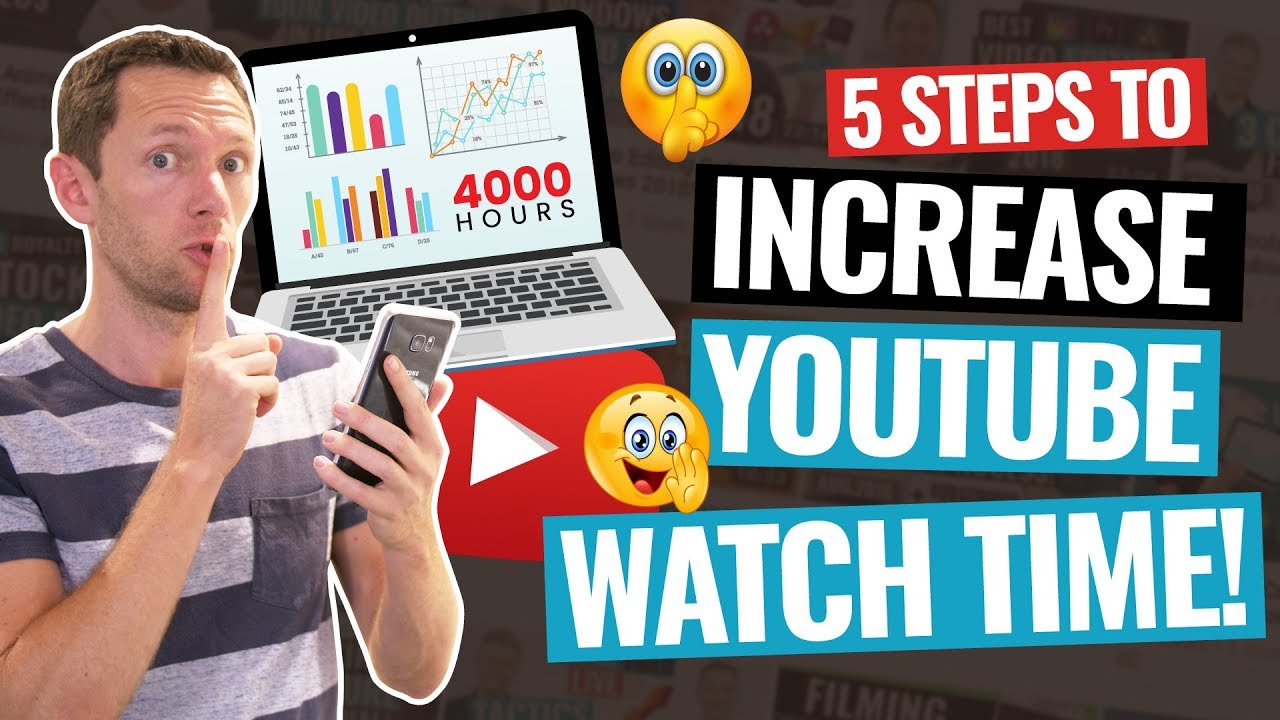 5 Proven Strategies to Increase YouTube Watch Time Faster