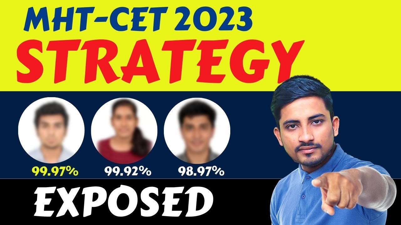 MHT-CET 2023 Strategy: 97% Biology Topper's Blueprint