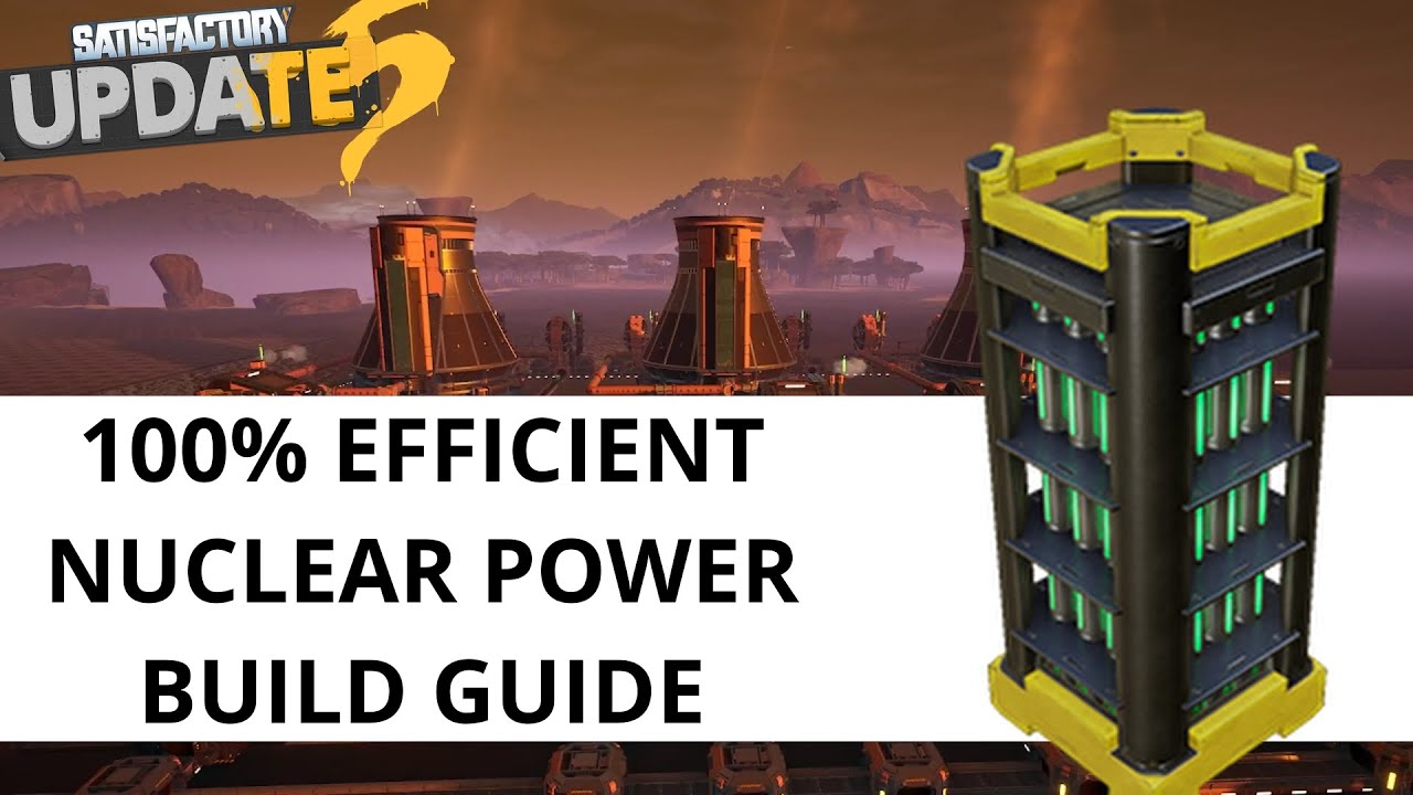Efficient Nuclear Power Plant Design | 630GW Satisfactory Build