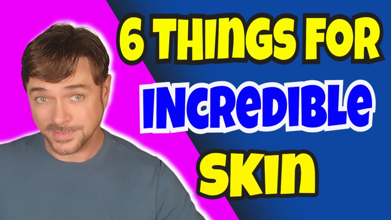 6 Secrets to Amazing Skin Without Expensive Routines