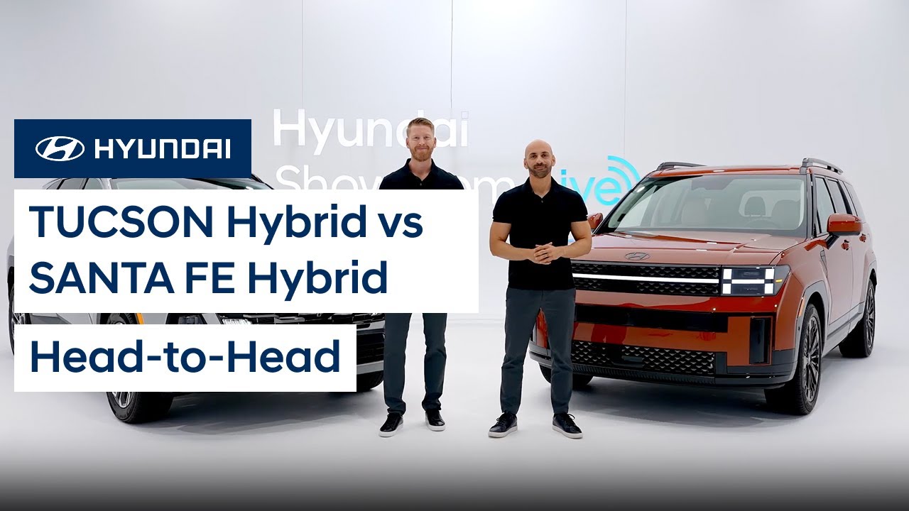 2025 Hyundai Tucson vs Santa Fe Hybrid: Key Differences Explained