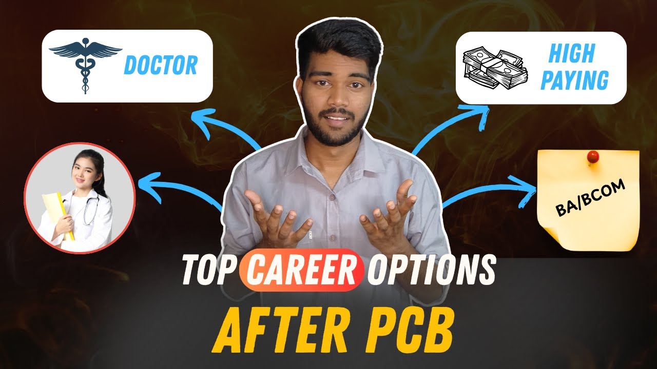 PCB Career Options After 12th: Medical & Non-Medical Paths