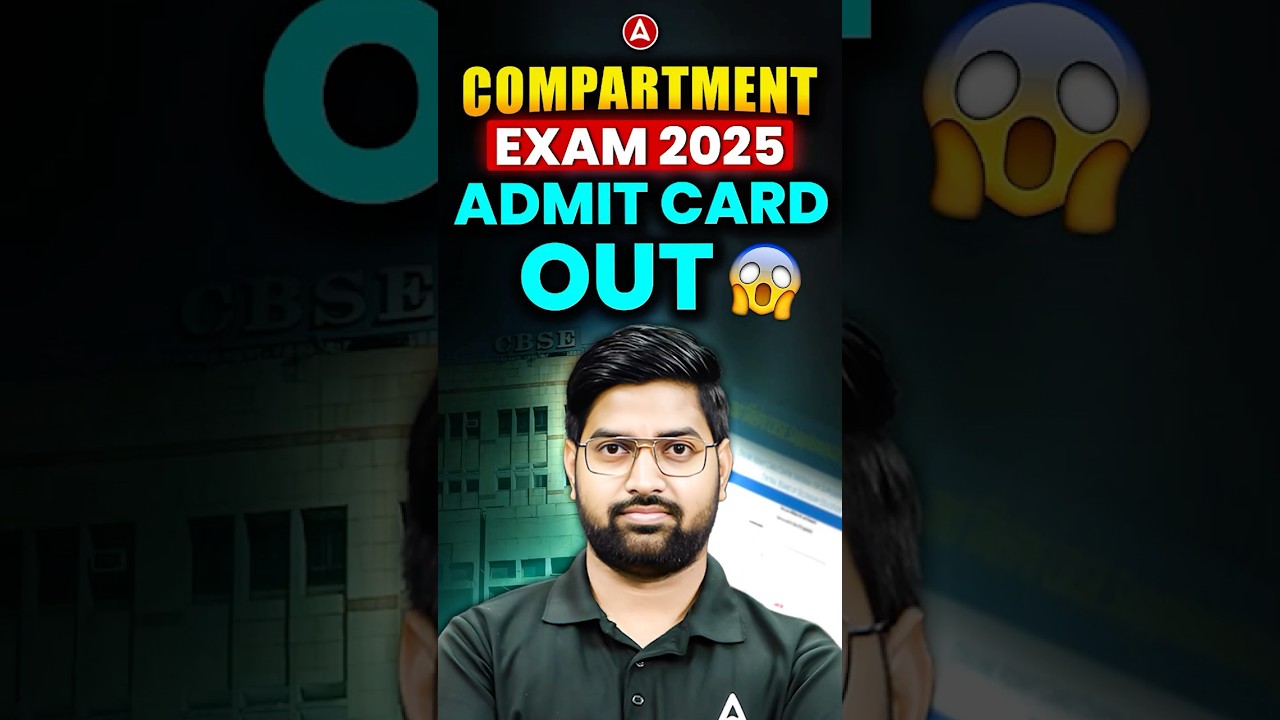 CBSE Compartment Admit Card 2023 Download Guide & Prep Tips