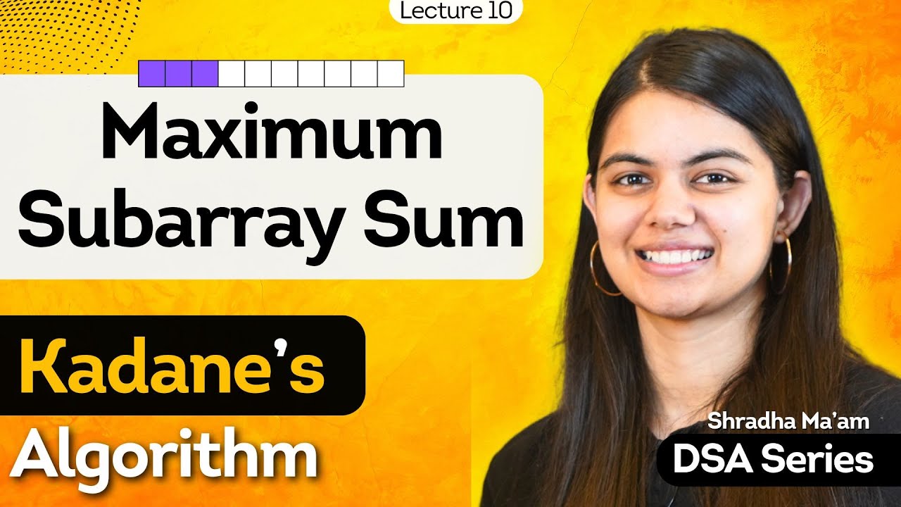 Master Kadane's Algorithm for Maximum Subarray Sum