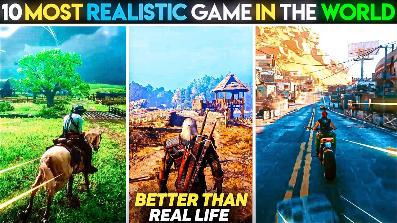 Top 10 Most Realistic Video Games That Blur Reality