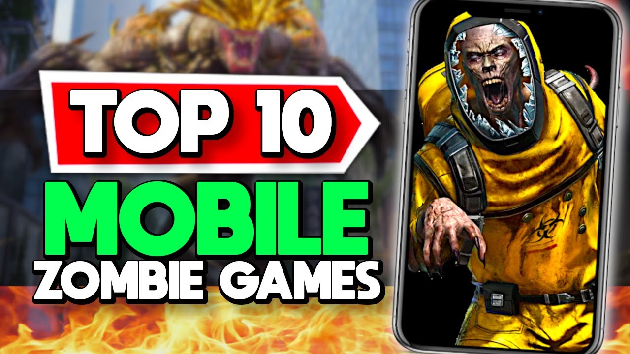 Top 10 Zombie Mobile Games to Satisfy Your Undead Urge