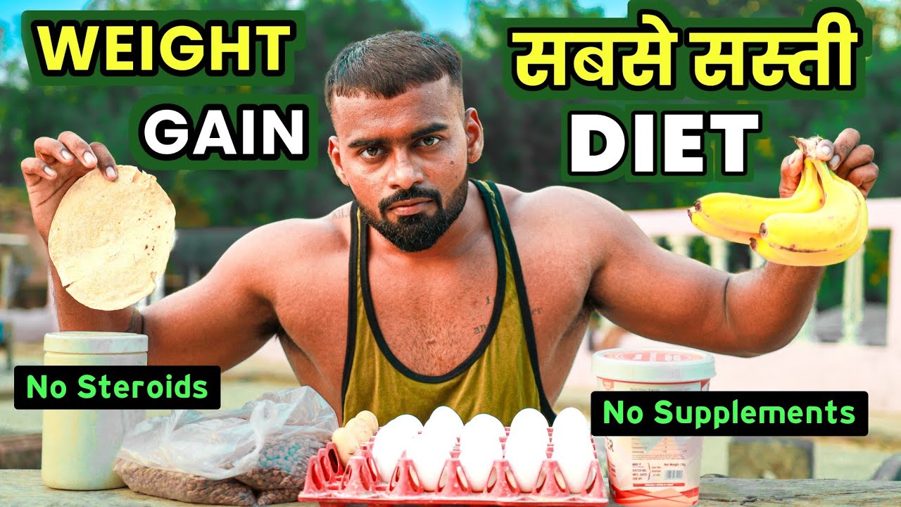 Gain Weight Naturally: Affordable Indian Diet Plan