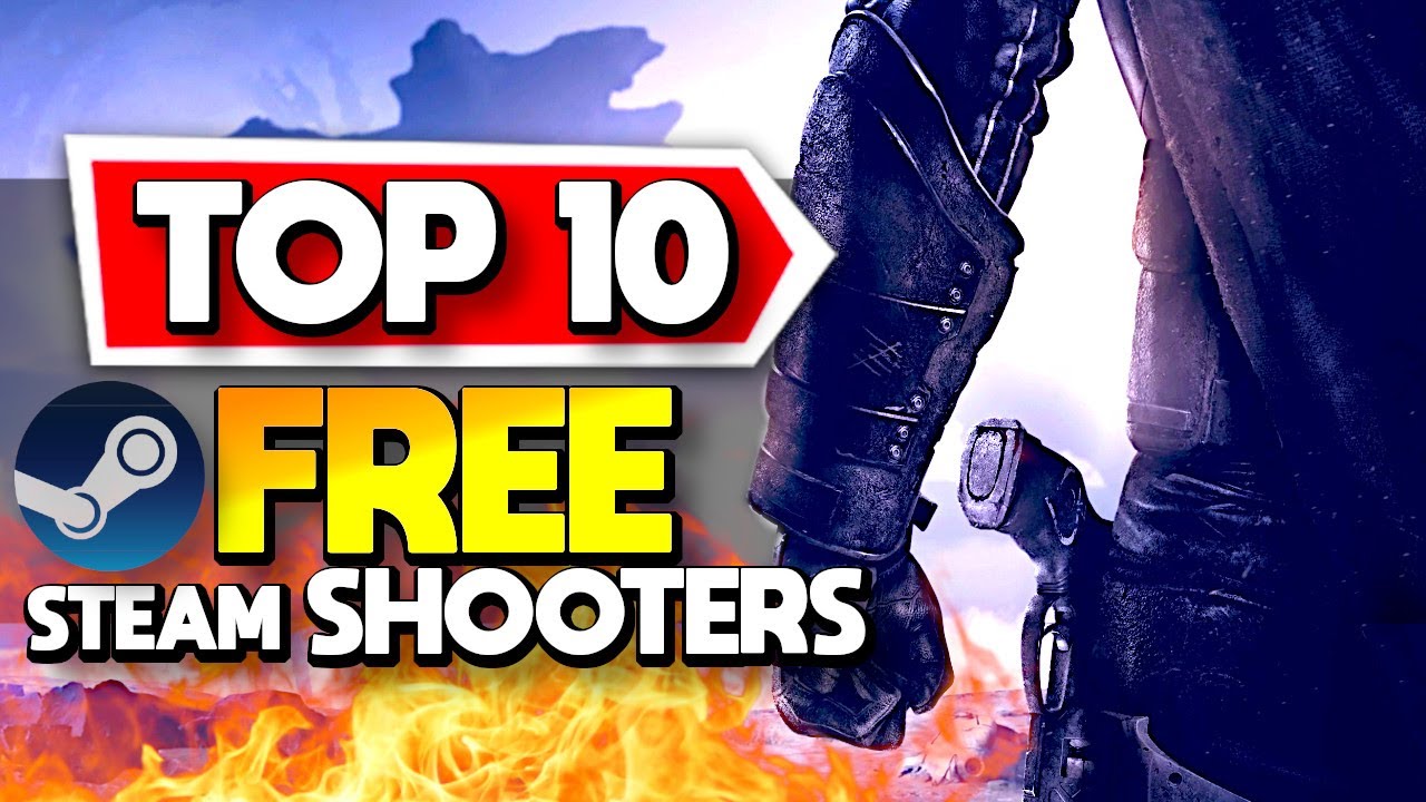 Top 10 Free Shooter Games on Steam You Must Try