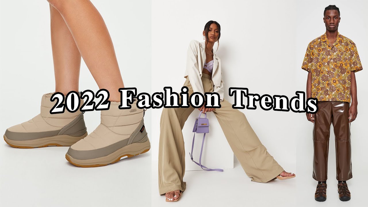 2022 Fashion Trends: Footwear Revolution & Gorpcore Dominance