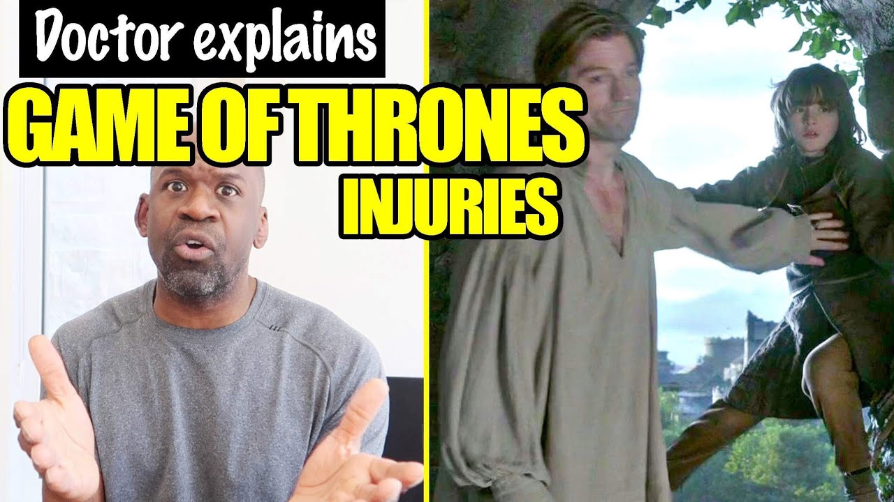 Game of Thrones Injuries: Medical Analysis by Orthopedic Surgeon