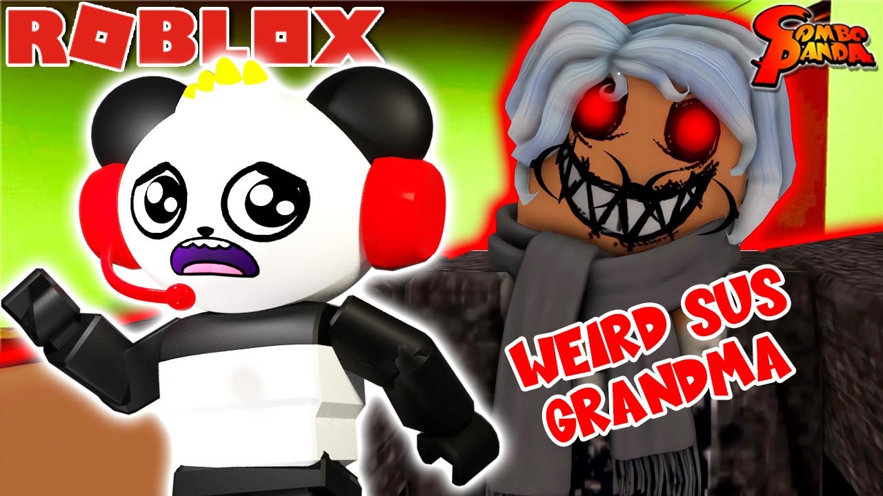 Weird Sus Grandma Roblox: Ultimate Survival Guide