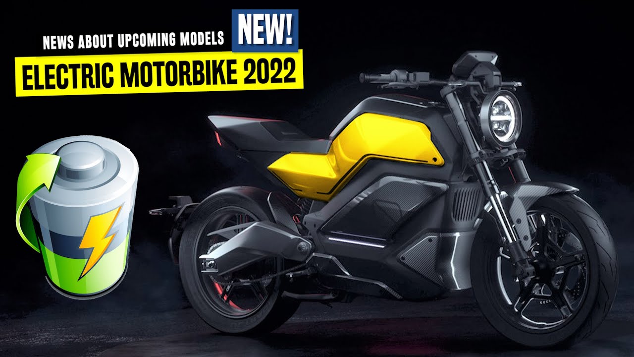 Top Upcoming Electric Motorcycles: 2022 Models & Specs