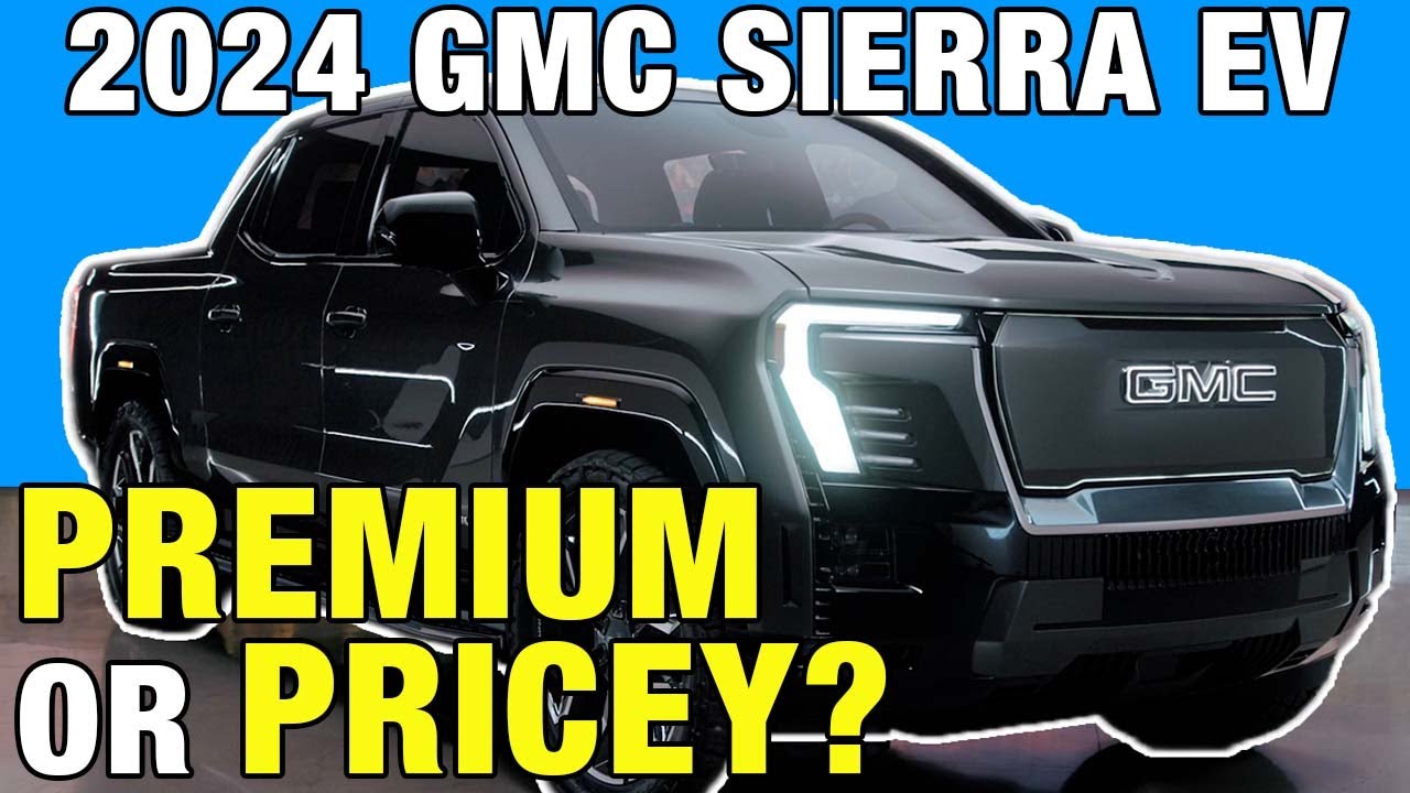 2024 GMC Sierra EV Review: Power, Range & Premium Appeal