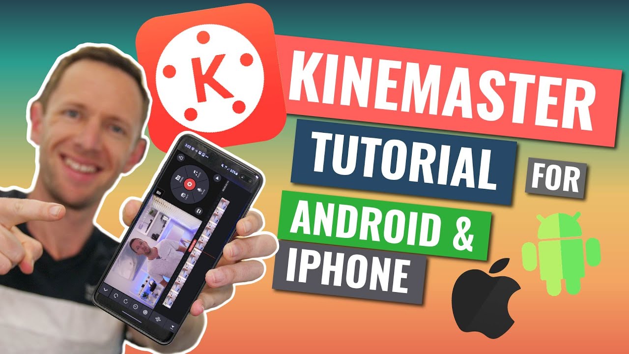 Step-by-Step Kinemaster Editing Tutorial for Android & iPhone