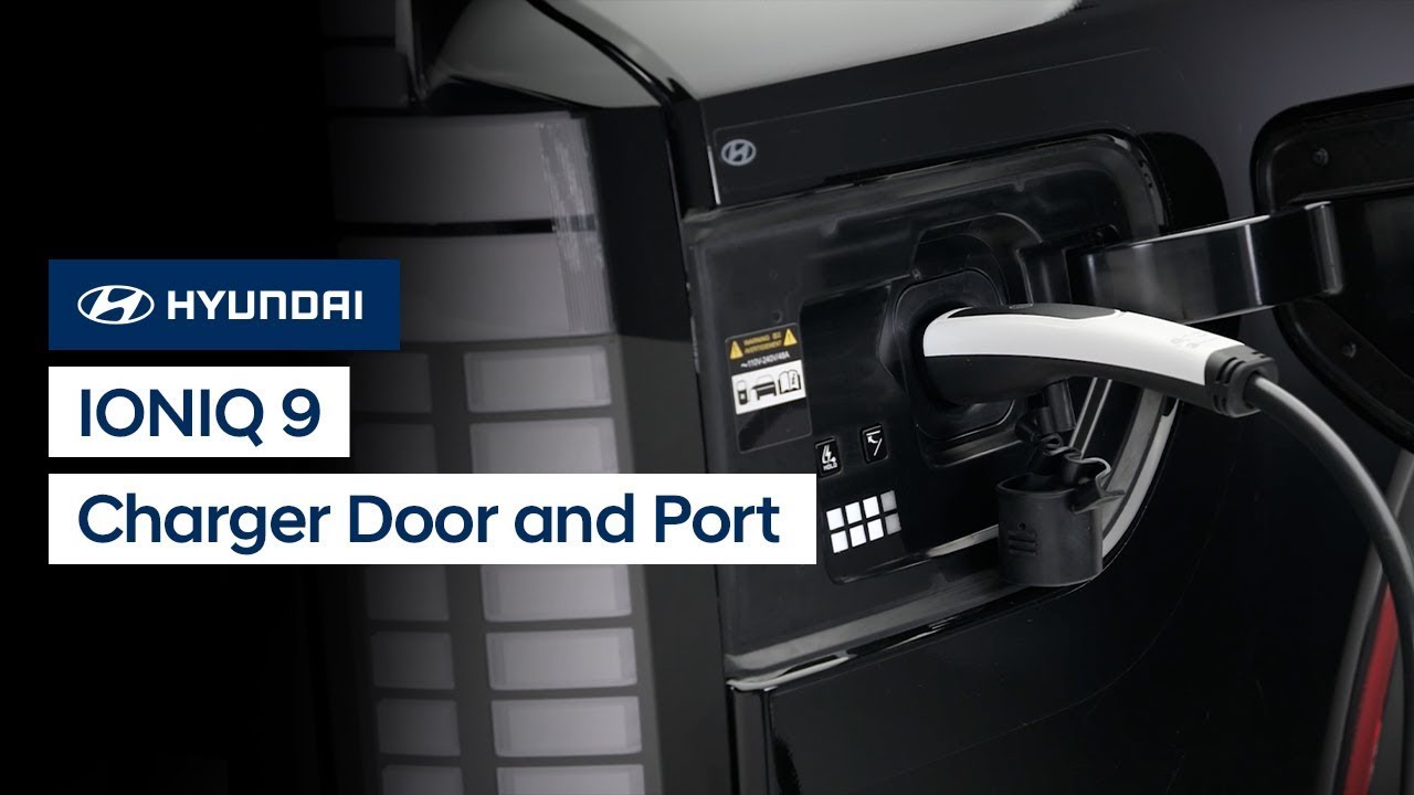 Hyundai Ioniq 9 Charging Guide: Port Access & Tips
