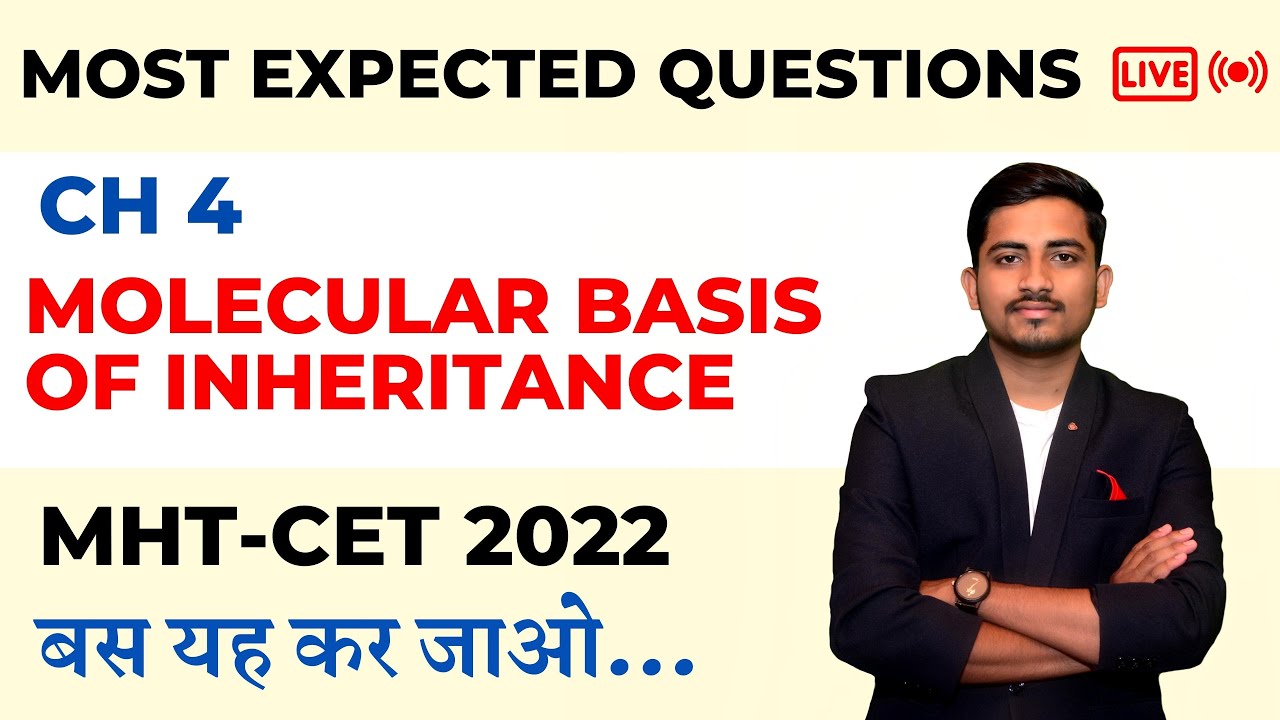 Molecular Inheritance Key Concepts for MHT-CET Biology Prep