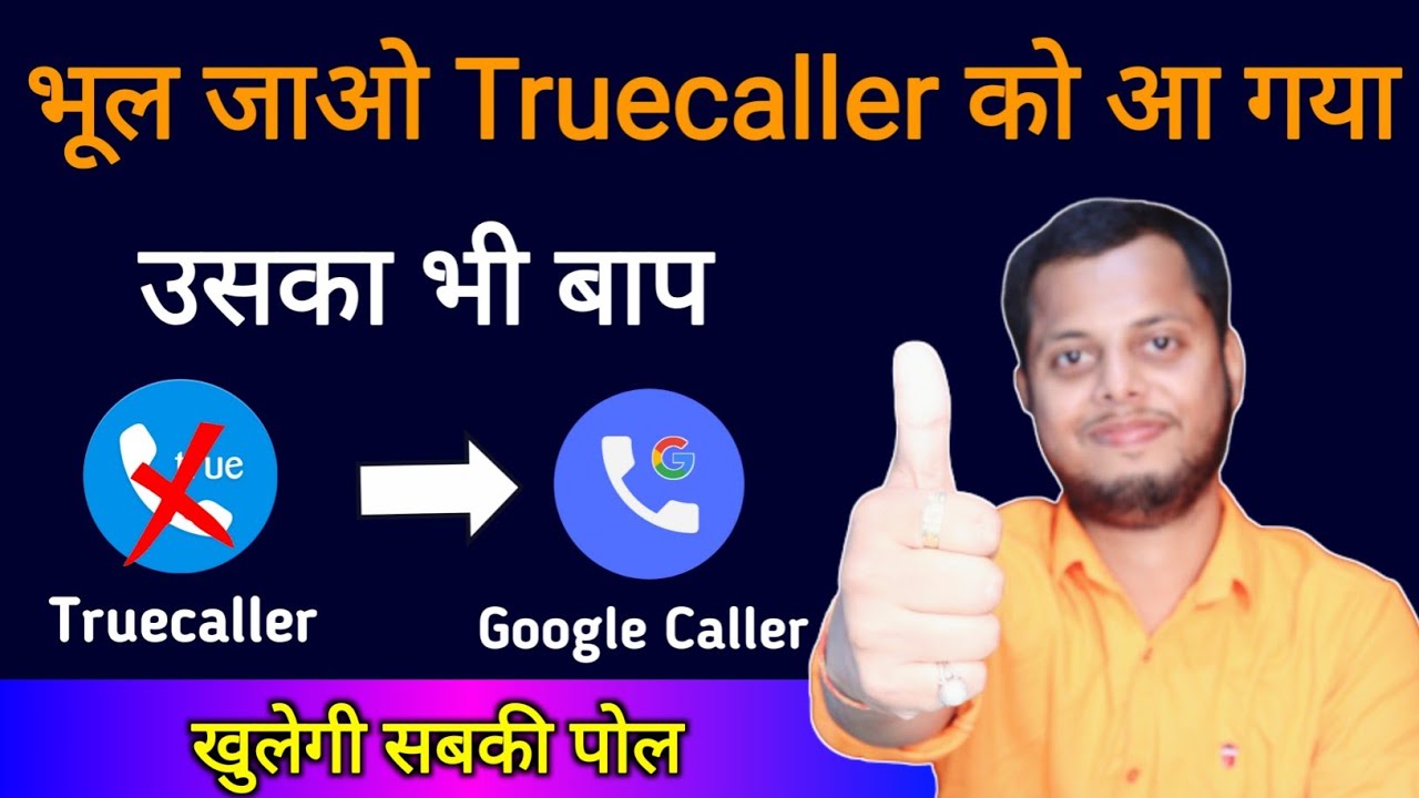 title：Google’s Truecaller Alternative: Safe, Feature-Packed Call App
