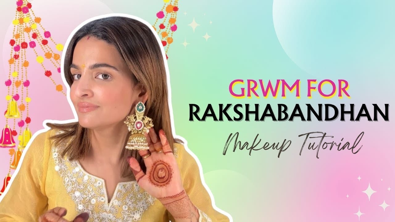 Quick Rakhi Makeup Tutorial: Sweat-Proof & Festive in 20 Minutes