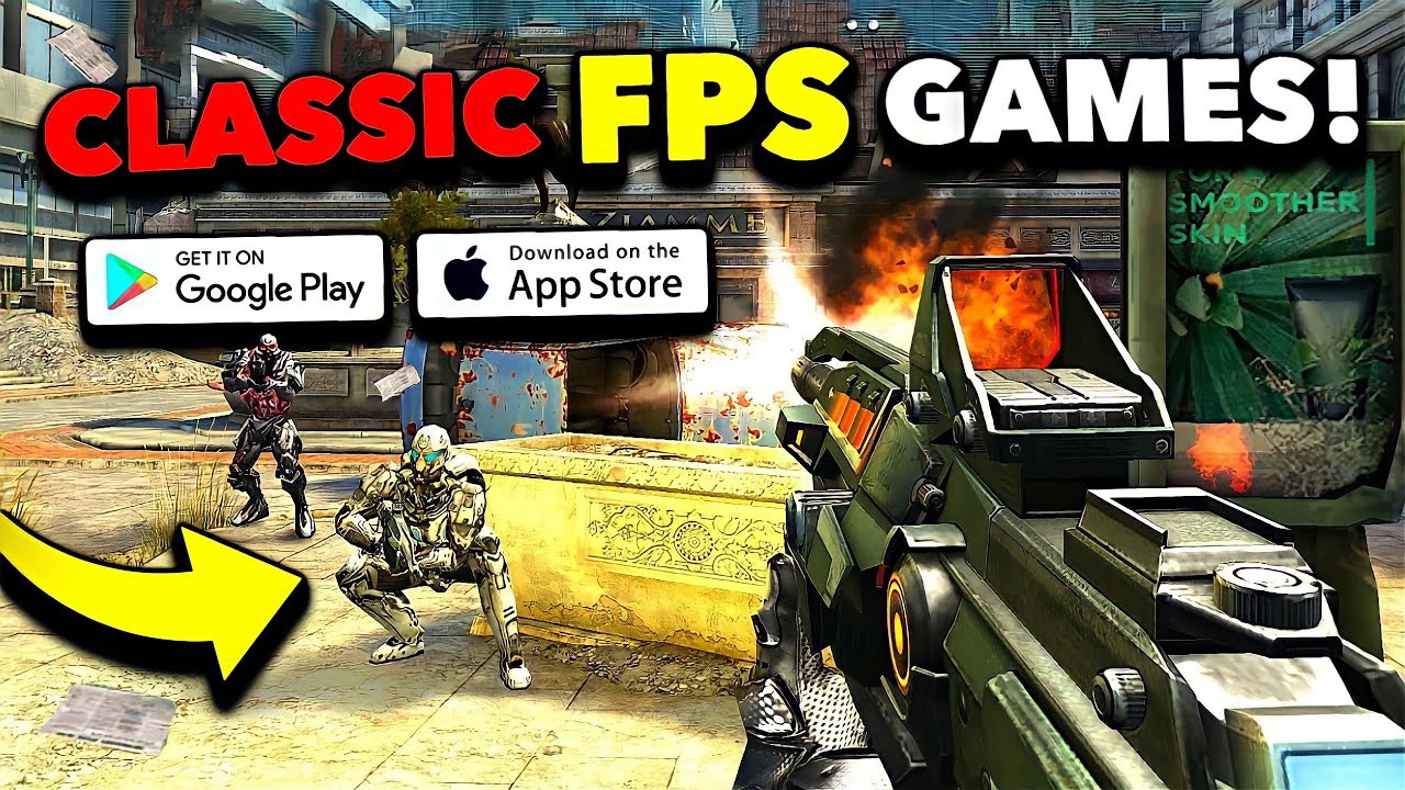 Top 10 Classic Mobile FPS Games Still Worth Playing in 2024