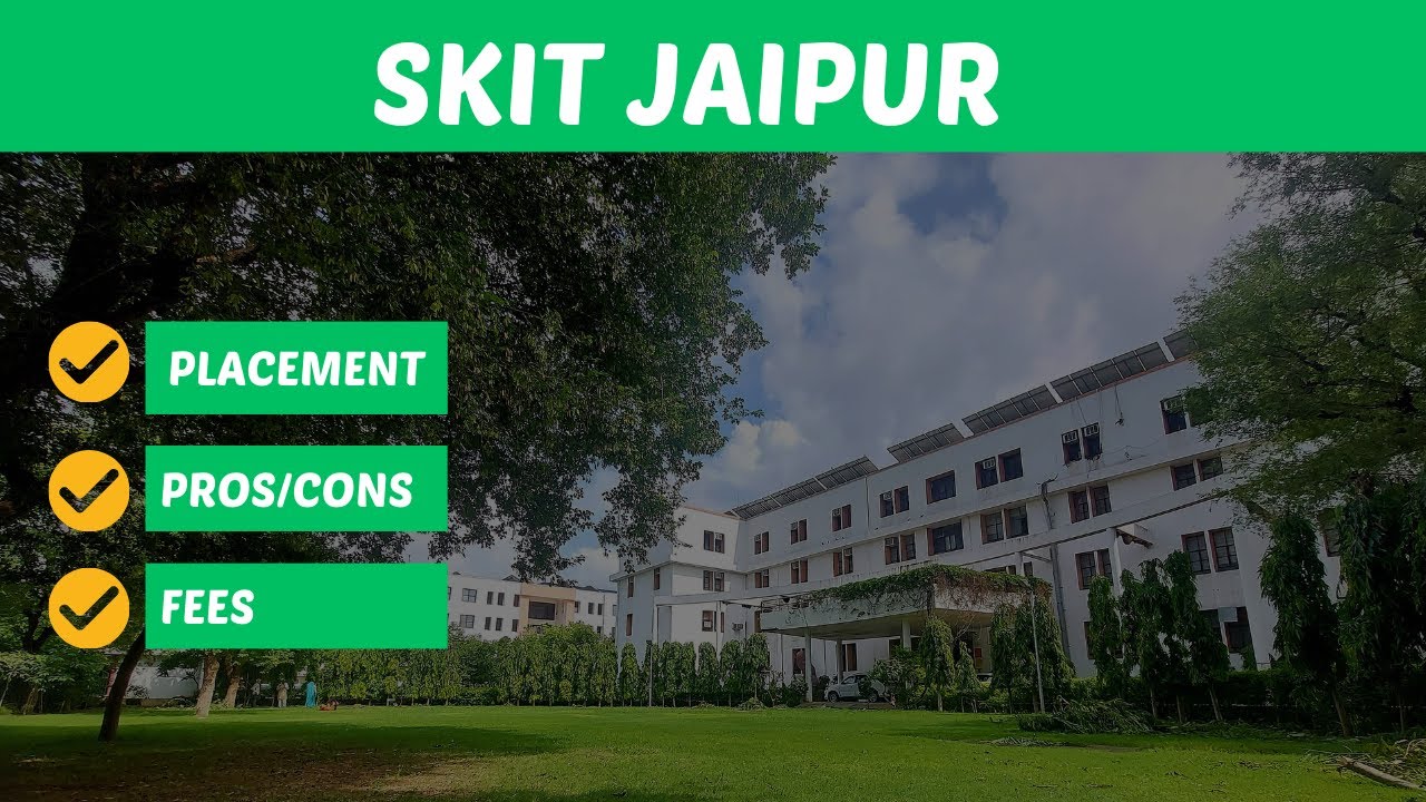 SKIT Jaipur Review: Honest Pros, Cons & Placement Insights