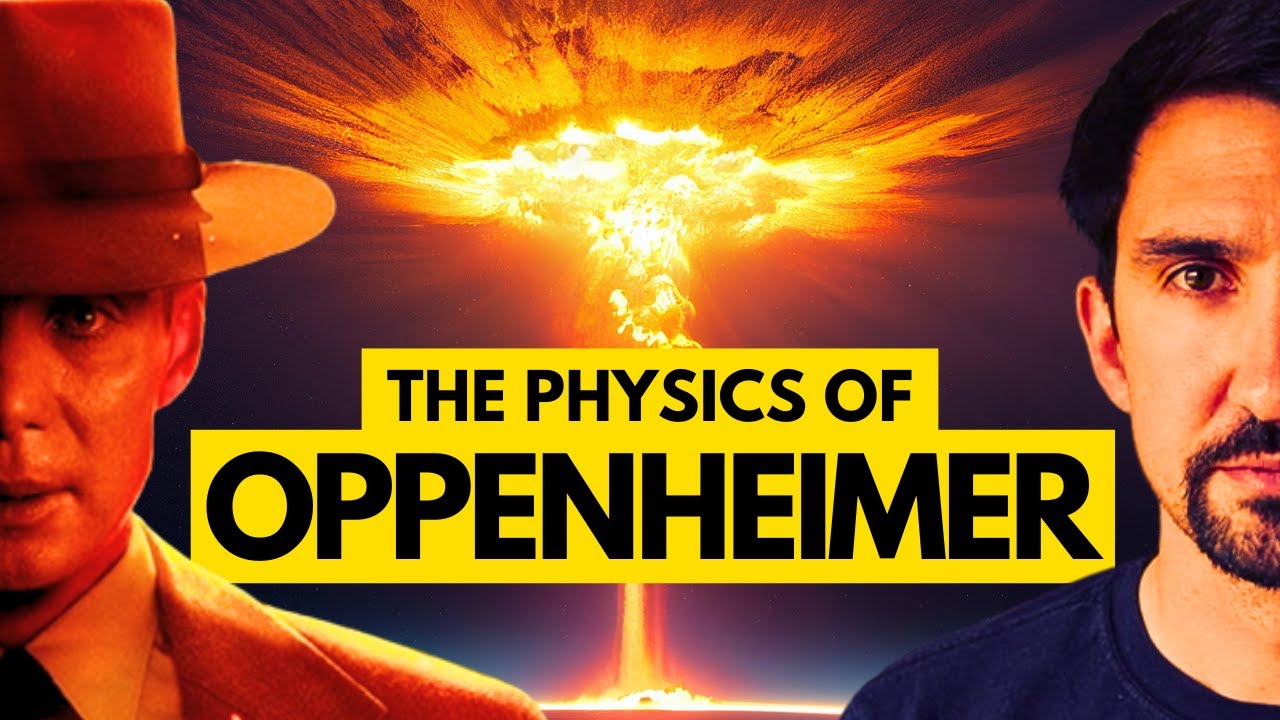 Oppenheimer Physics Explained: Bomb Science Behind the Film