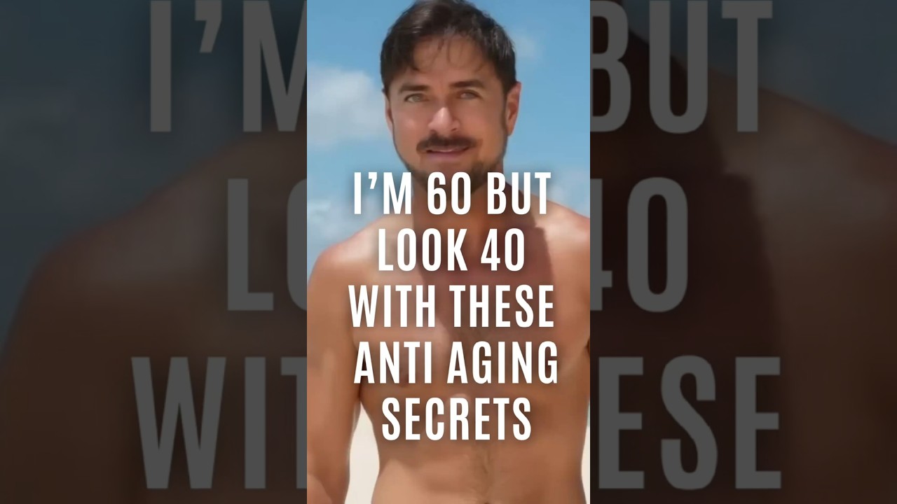 Proven Anti-Aging Secrets from a 60-Year-Old Expert