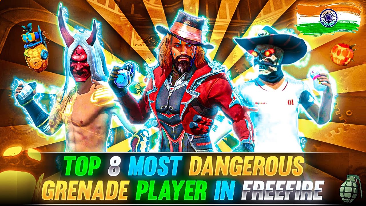 Top 8 Most Dangerous Grenade Players in India (Ranked)