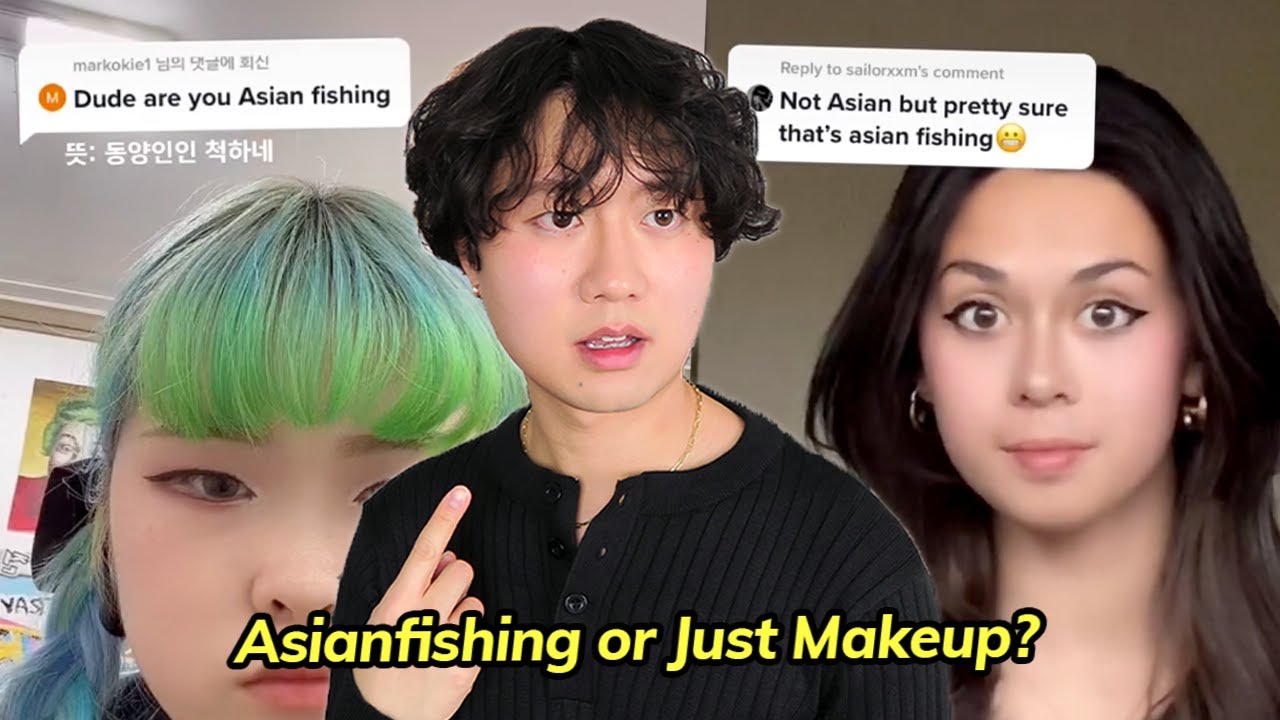 Asian Fishing Makeup: Cultural Appreciation vs Appropriation Explained