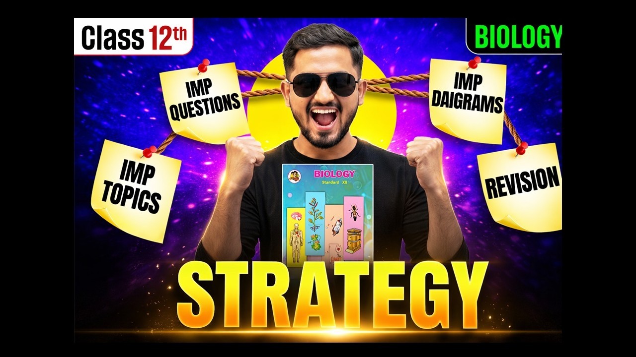 Class 12 Biology: 90+ Score Tactics & Secret Revision Resources