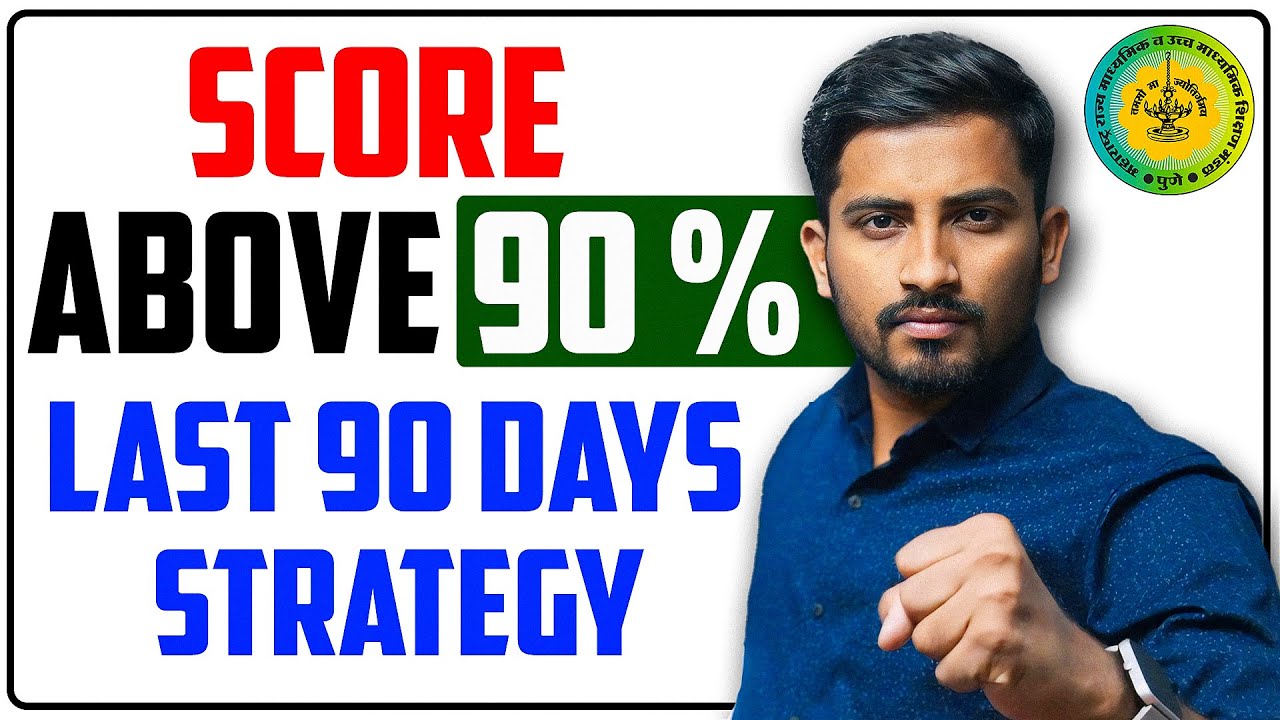 6-Step Strategy to Score 90%+ in Class 12 Board Exams