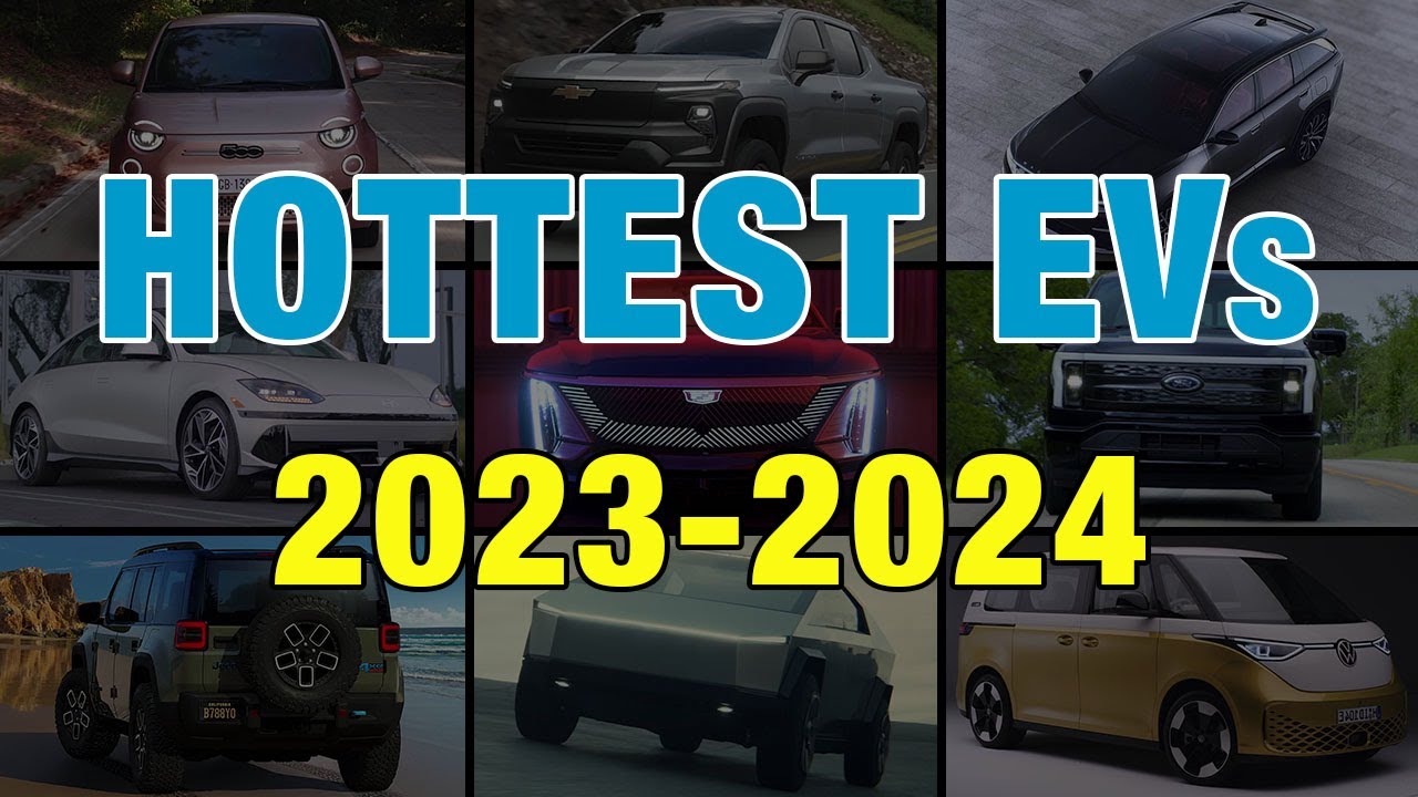 Top Electric Vehicles Coming in 2023-2024: 11 Key Models