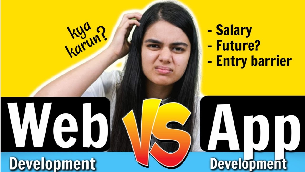 Web vs App Development: Career Path Comparison Guide