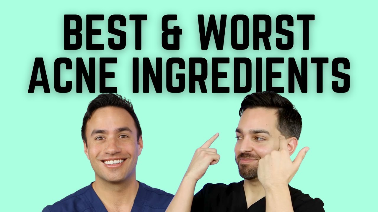 Best and Worst Acne Treatment Ingredients Backed by Dermatologists